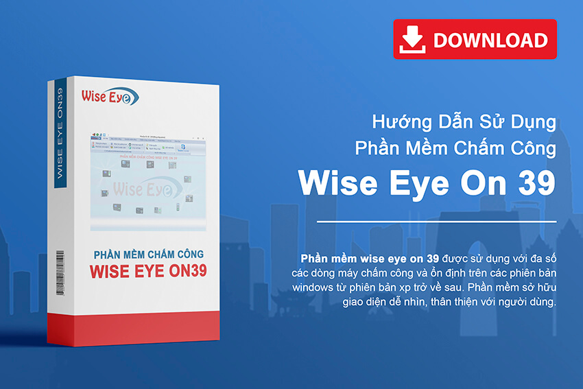 Phần mềm Wisse Eye On 39