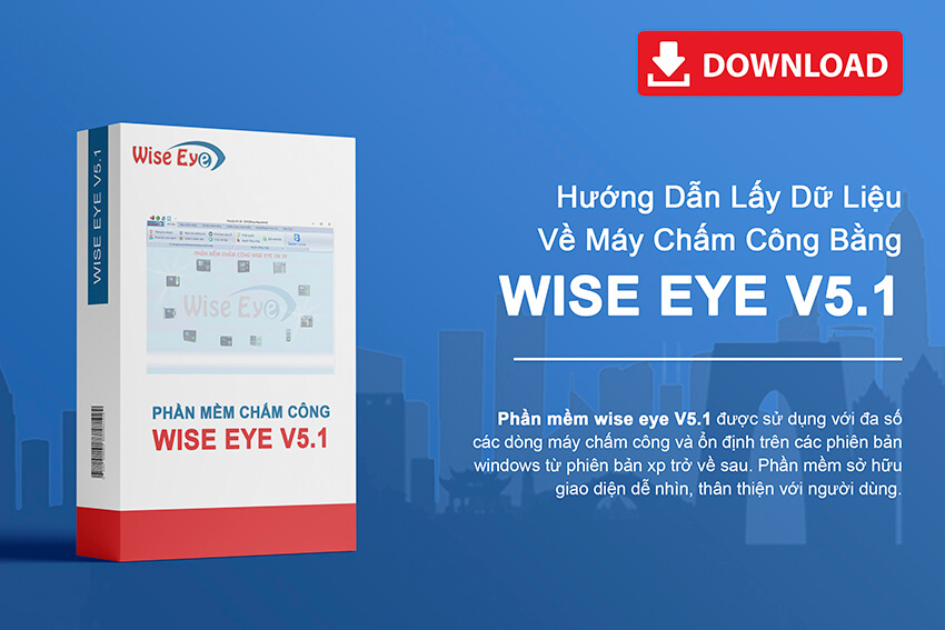 Phần mềm Wisse Eye 5.1